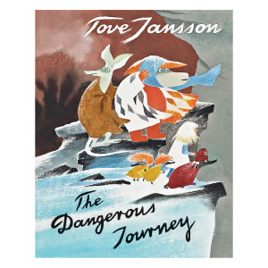 Moomin The Dangerous Journey Hardcover Book